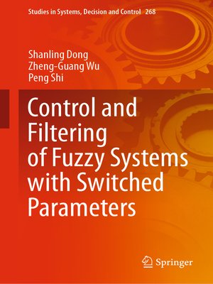 cover image of Control and Filtering of Fuzzy Systems with Switched Parameters